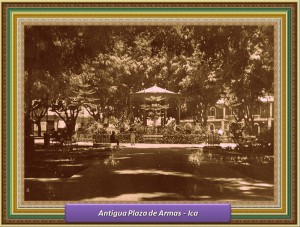 plaza de armas de ica - antigua