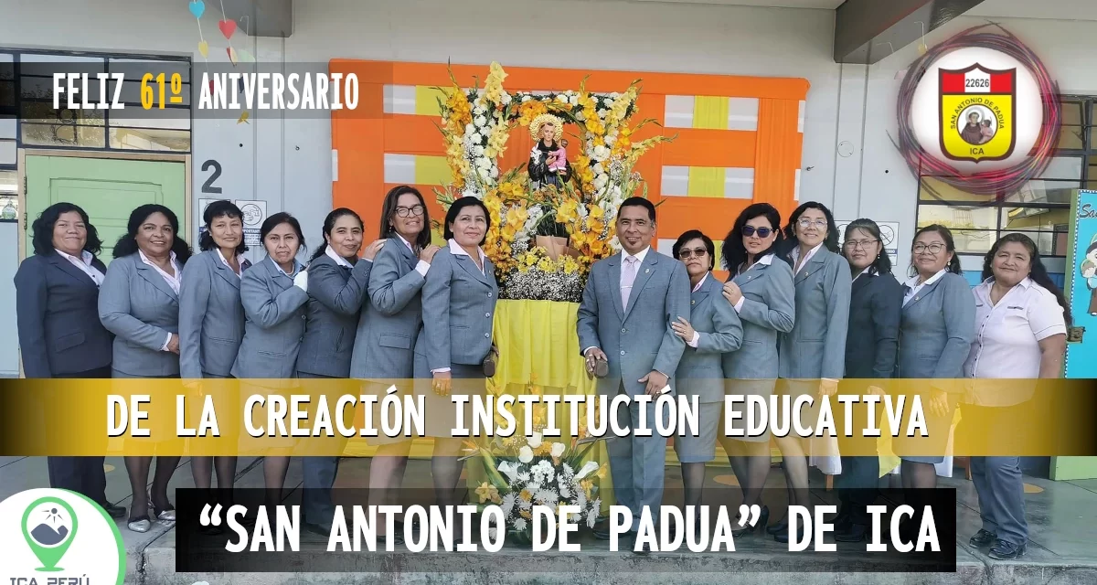 La I.E. N° 22626 “San Antonio de Padua” de Ica