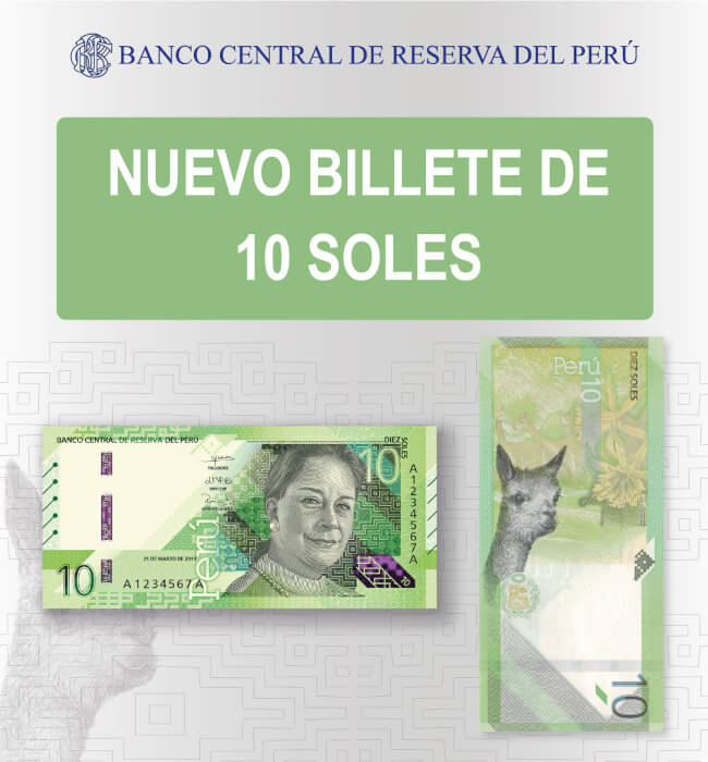 Circulación nuevos billetes de S/10 y S/100