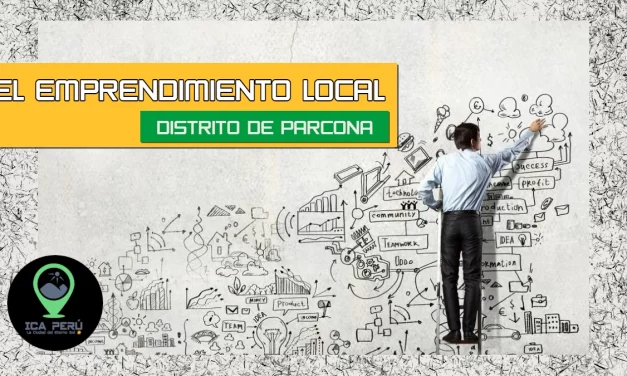 Emprendimiento del Distrito de PARCONA